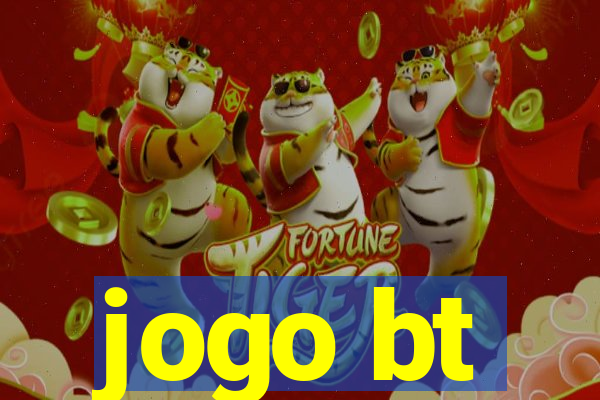 jogo bt